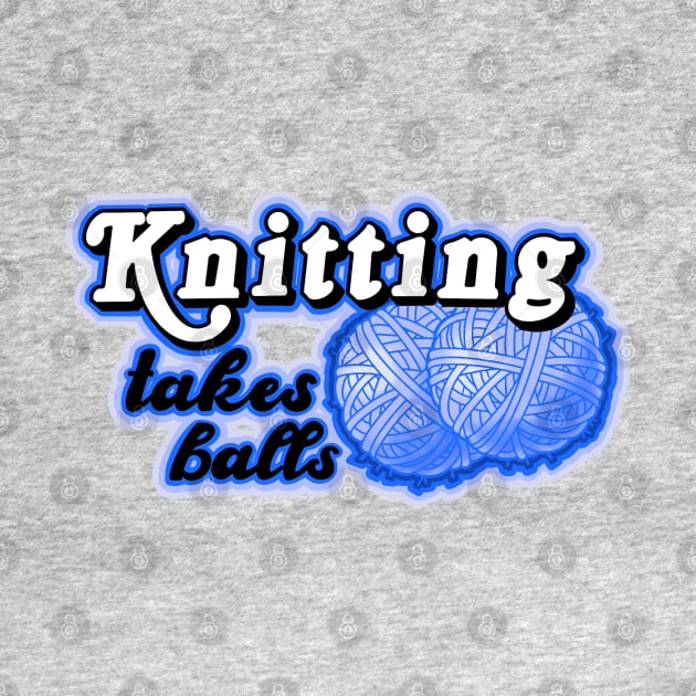 Funny knitting saying by weilertsen